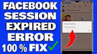 How To Fix Facebook Session Expired Issue 2024 | Tagalog Tutorial