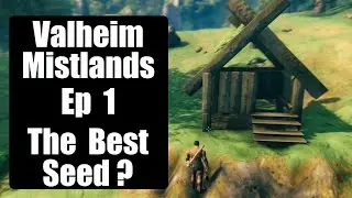 The Best Seed? - Ep 1 Valheim Mistlands