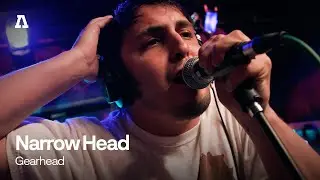 Narrow Head - Gearhead | Audiotree Live