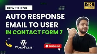 Contact Form 7 Auto Response Email Setup in English | WordPress Tutorials in English