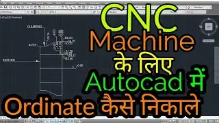 Ordinate in autocad. CNC ke liye setup wise drawing and Ordinate  in Autocad. Bearing ordinate