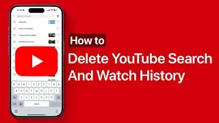 How To Delete YouTube Search And Watch History On iPhone