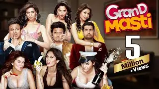 Grand Masti (2013) - Full Movie - Superhit Comedy Movie | Ritesh Deshmukh, Vivek Oberoi, Aftab S.