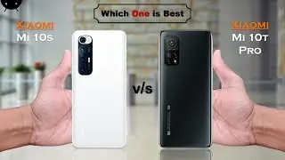 Xiaomi Mi 10s vs Xiaomi Mi 10T Pro