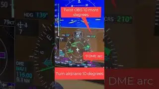 G1000 VOR DME Arc Turn 10 Twist 10 Instrument IFR Pilot Flight Checkride Prep 