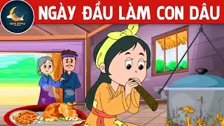 NGÀY ĐẦU LÀM CON DÂU - PHIM HOẠT HÌNH  - KHOẢNH KHẮC KỲ DIỆU - TRUYỆN CỔ TÍCH #VANGTRANGCOTICH