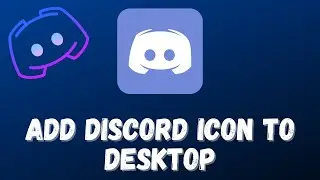 How to Add Discord Icon to Desktop Windows 11 /10 || Discord icon missing