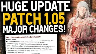 Elden Ring MAJOR PATCH 1.05 - HUGE CHANGES AND BUG FIXES 1.05 Patch