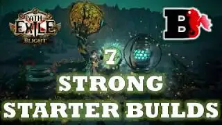 Path of Exile - TOP STARTER BUILDS for Blight league - 3.8