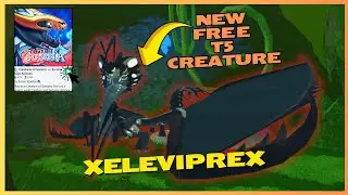 Xeleviprex The NEW FREE T5 Creature In Creatures of Sonaria