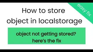 How to store objects in HTML5 localStorage