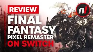 Final Fantasy I-VI Pixel Remaster Nintendo Switch Review - Is It Worth It?