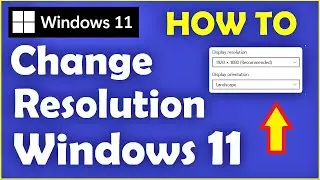 How to Change Resolution Windows 11 [ Easy ]