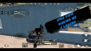 iPad View Making Me A Legend|PUBG Montage|PmLGamingYt