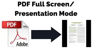 How to View PDF File in Full Screen | Present PDF Documents in Presentation Mode with Adobe Acrobat.