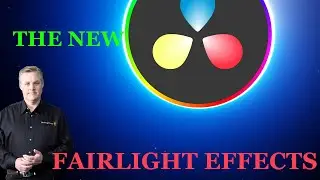 The 2 NEW FAIRLIGHT Effects! | Davinci Resolve 18.1