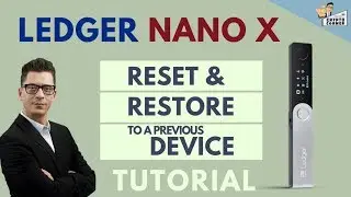 How to Reset and Restore Ledger Nano X to use with / instead of Nano S