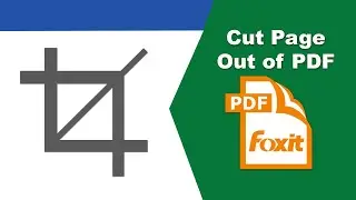 How to cut pages out of a pdf and save them permanently in Foxit PDF Editor