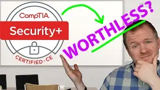 CompTIA Security+ is WORTHLESS for Cyber Security Careers