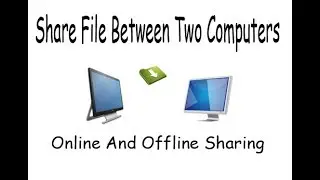 How to Connect Two Computer Via LAN Cable in Windows 7/8/8.1/10 (Online and Offline Data Sharing)