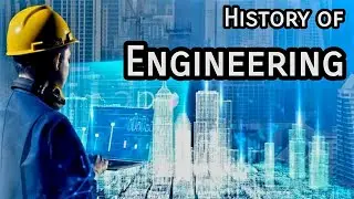 History Of Engineering