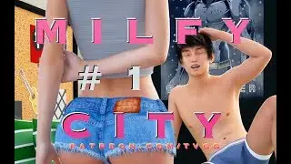 MILFY CITY | #1 | WALKTHROUGH