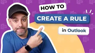 How to Create a Rule in Outlook