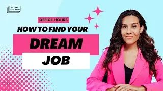 How to Find Your Dream Job