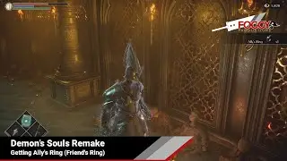 Demon's Souls Remake - Getting Ally's Ring (Friend's Ring)
