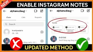 How to Fix Instagram Notes Not Showing | How to Get Instagram Notes feature