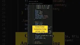 Create Lamp Animation Using HTML | CSS