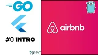 The Next Airbnb #0 - Introduction | Flutter & Go