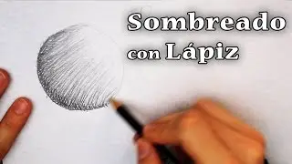 Cómo Sombreaar con Lápiz (BÁSICO)