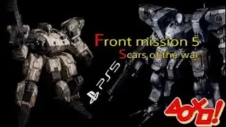 Front Mission 5 Scars of the war #2