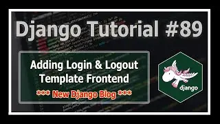 Django 3 Blog: Creating Django template for Login & Logout | Python Django Tutorials In Hindi #89