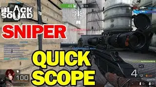 Black Squad Quick Scope [Blazer R93, DSR-1]