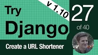 Try Django 1.10 - 27 of 40 - Django Forms