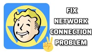 Fix Fallout Shelter App Network Connection (No Internet) Problem|| TECH SOLUTIONS BAR