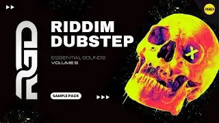 Riddim & Dubstep Essentials V6 - Sample Pack + Presets