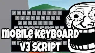 Roblox Keyboard V3 Script Hack | Mobile & PC