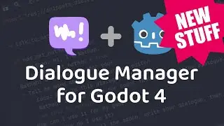 New stuff in Dialogue Manager for Godot 4