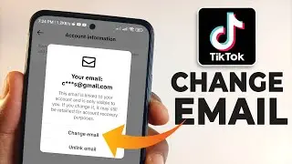 How To Change Your TikTok Login Email