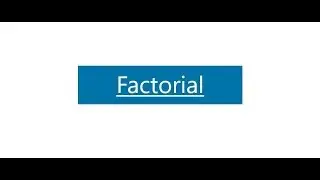 Factorial