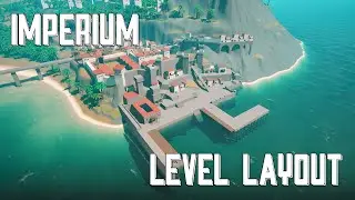 Unreal Engine 5, Impirium, Level Layout [Part 6]