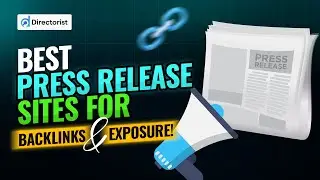 Best Press Release Sites for Backlinks and Exposure 🚀