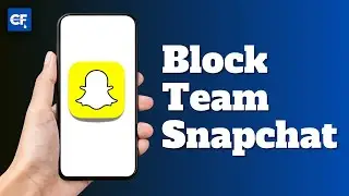 How to Block Team Snapchat on Snapchat