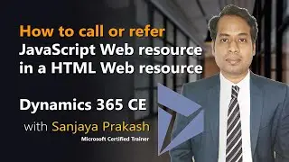 How to call another web resource in a web resource in Dynamics 365 - Webinar Session