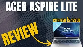 Acer Aspire Lite 12th Gen Intel Core i5-1235U review 🔥 Best laptop under 40k 🤑