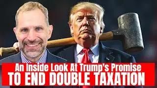 Inside Trump's Promise to End Double Taxation | With Jim Gosart of Republicans Overseas