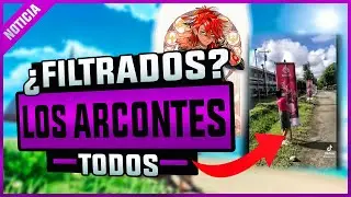 ¿TRABAJADORA de HOYOVERSE, FILTRA TODOS LOS ARCONTES? GENSHIN IMPACT gameplay español | NEXER